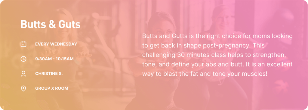 Butts & Guts fitness class for moms at Vision sports club. It is a 30-minute class to define your abs and butt.